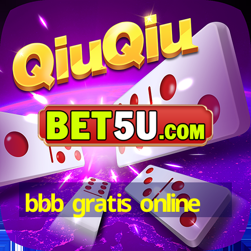 bbb gratis online